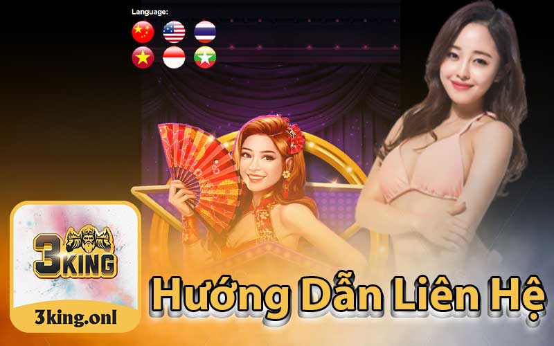 Hương Dẫn Phương Pháp Liên Hệ 3King