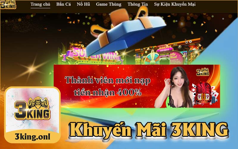 Hệ Thống Các Chương Trình Khuyến Mãi 3King